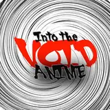 intothevoidanime from patreon